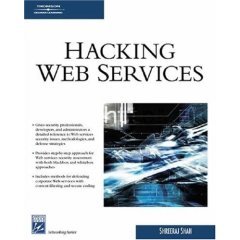 Beispielbild fr HACKING WEB SERVICES, WITH CD zum Verkauf von dsmbooks