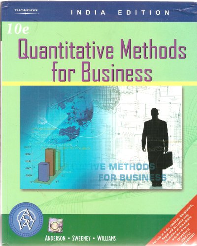 Quantitative Methods for Business (With CD) (9788131503089) by Anderson, Sweeney, & Williams