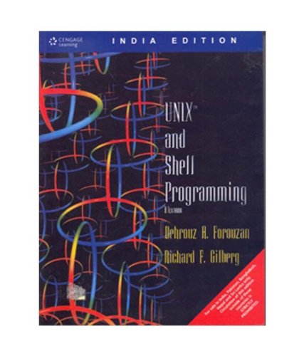 Unix And Shell Programming: A Textbook (9788131503256) by Behrouz A. Forouzan