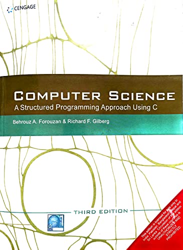 Imagen de archivo de Computer Science: A Structured Programming Approach Using C a la venta por Irish Booksellers