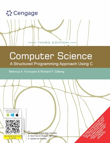 9788131503638: Computer Science: A Structured Programming Approach Using C