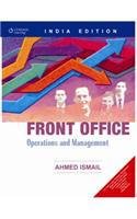 9788131504093: Front Office: Operations and Management [Paperback] [Jan 01, 2007] AHMED ISMAIL