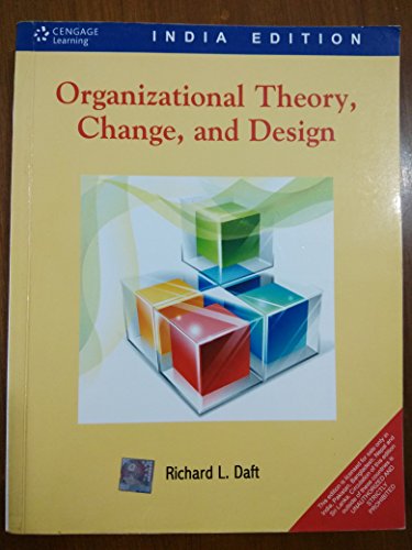 Imagen de archivo de Organization Theory, Change and Design a la venta por Majestic Books