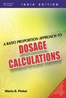 Imagen de archivo de A Ratio-Proportion Approach to Dosage Calculations a la venta por Majestic Books