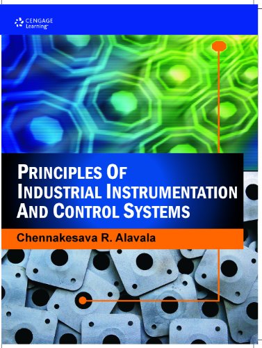 9788131509159: PRINCIPLES OF INDUSTRIAL INSTRUMENTATION AND CONTROL SYSTEMS [Paperback] [Jan 01, 2009] Alavala