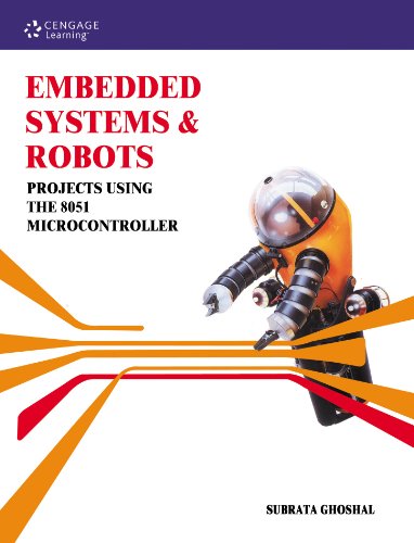 9788131509890: Embedded Systems & Robots:Projects Using The 8051 Microcontroller