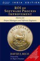 9788131509968: ROI of Software Process Improvement: Metrics for Project Managers and Software Engineers