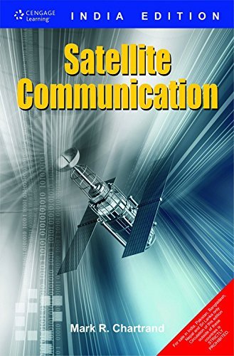 9788131510117: SATELLITE COMMUNICATION [Paperback] [Jan 01, 2009] CHARTRAND MARK R.