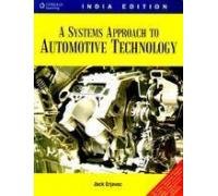 9788131512111: SYSTEMS APPROACH TO AUTOMOTIVE TECHNOLOGY