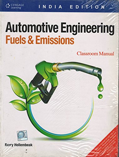 Stock image for Automotive Engineering: Fuels & Emissions, Classroom Manual for sale by dsmbooks