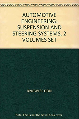 Imagen de archivo de Automotive Engineering: Suspension And Steering Systems, 2 Volumes Set a la venta por Books in my Basket