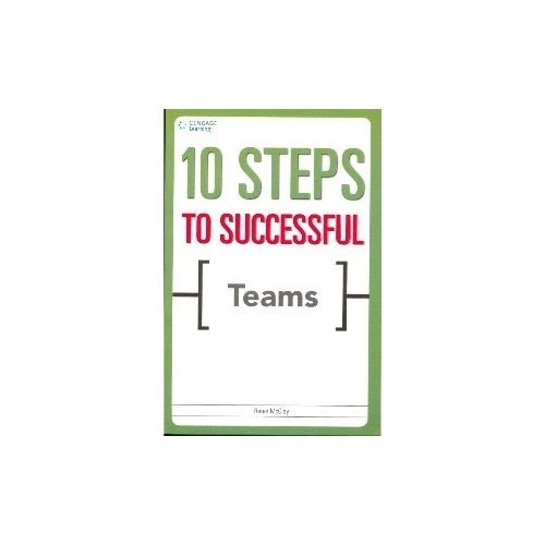 9788131515112: 10 Steps To Successful Teams