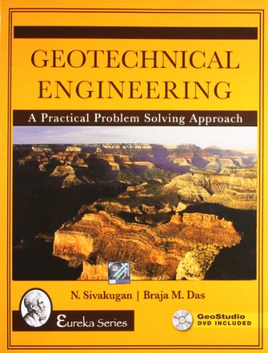 Stock image for Geotechnical Engineering: A Practical Problem Solving Approach With Cd (Pb 2014) for sale by Kanic Books