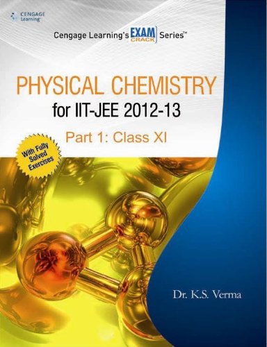 Physical Chemistry for JEE/ISEET (Part - 1) (9788131517031) by KS Verma