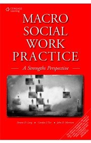 Stock image for MACRO SOCIAL WORK PRACTICE: A Strengths Perspective for sale by Books in my Basket