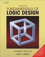 9788131519790: FUNDAMENTALS OF LOGIC DESIGN WITH CD (Sixth Edition) by Roth (2013-07-31)