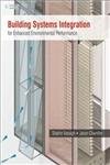 9788131521960: Building Systems Integration for Enhanced Environmental Performance [Hardcover] [Jan 01, 2014] Vassigh S.