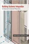 9788131521960: Building Systems Integration For Enchanced Environmental Performance [Hardcover] [Jan 01, 2014] Vassigh S.