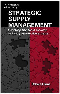 9788131522387: Strategic Supply Management : Creating The Next Source Of Competitive Advantage
