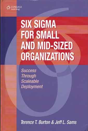 Stock image for Six Sigma for Small and Mid-sized Organizations for sale by Books Puddle