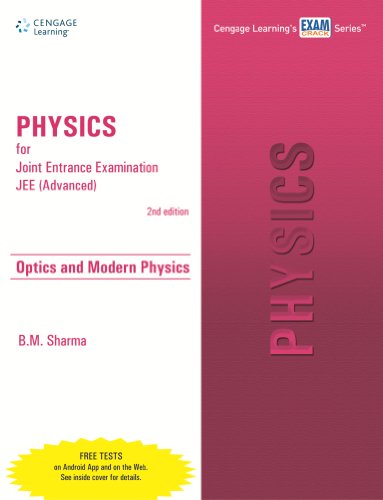 9788131522950: Physics for Joint Entrance Examination JEE (Advanced): Electrostatics and Current Electricity: Optics and Modern Physics (Advanced)