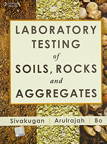 Beispielbild fr Laboratory Testing Of Soils, Rocks And Aggregates (Pb 2014) zum Verkauf von Kanic Books