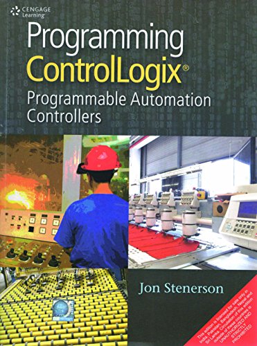 9788131524091: PROGRAMMING CONTROLLOGIX: PROGRAMMABLE AUTOMATION CONTROLLERS