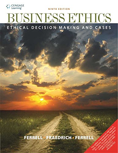 9788131525098: Business Ethics: Ethical Decision Making and Cases