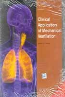Stock image for Clinical Application Of Mechanical Ventilation 4Ed (Pb 2022) for sale by Kanic Books