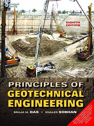 Beispielbild fr Principles of Geotechnical Engineering 8th Ed Economy Paper Back zum Verkauf von SecondSale