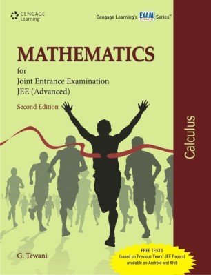 Stock image for Mathematics For Joint Entrance Examination Jee Advanced: Calculus for sale by Irish Booksellers