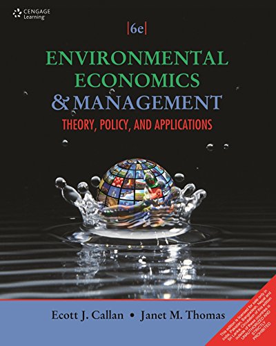 Stock image for Environmental Economics and Management: Theory, Policy and Applications for sale by SecondSale