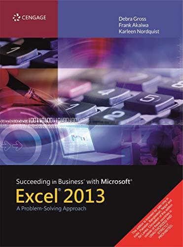 Beispielbild fr Succeeding in Business With Microsoft Excel 2013: A Problem-Solving Approach zum Verkauf von ThriftBooks-Atlanta