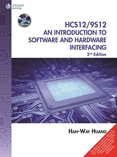 Beispielbild fr Hcs12 / 9S12: An Introduction To Software And Hardware Interfacing With Cd, 2Nd Edition zum Verkauf von Seattle Goodwill