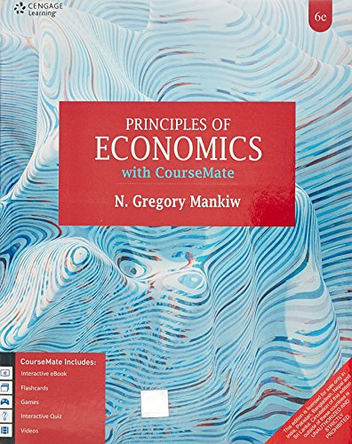 9788131532324: Principles Of Economics With Coursemate, 6Th Edn