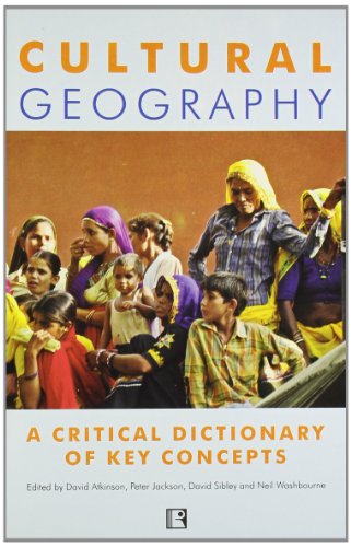 Imagen de archivo de CULTURAL GEOGRAPHY: A Critical Dictionary of Key Concepts a la venta por Books in my Basket