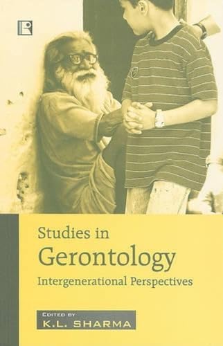 9788131600825: Studies in Gerontology: Intergenerational Perspective