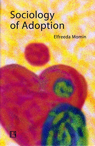 9788131601372: Sociology of Adoption