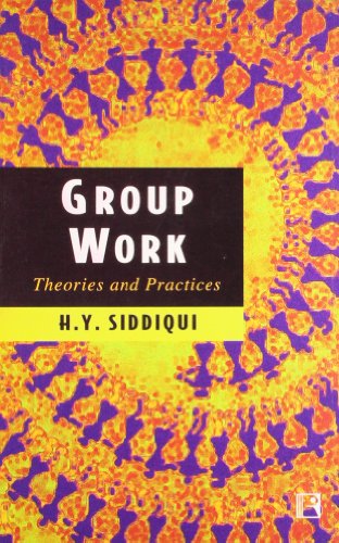 Imagen de archivo de GROUP WORK: Theories and Practices a la venta por Books in my Basket