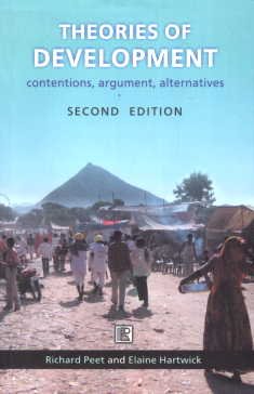 Imagen de archivo de THEORIES OF DEVELOPMENT: Contentions, Argument, Alternatives 2nd edition a la venta por Books in my Basket