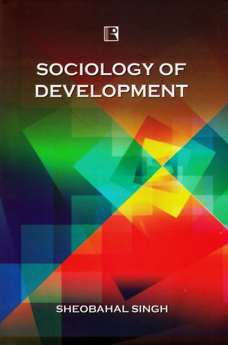 9788131603604: Sociology of Development