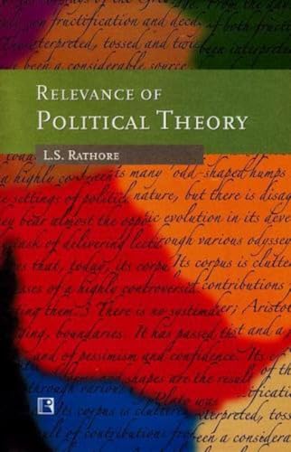 9788131603642: Relevance of Political Theory