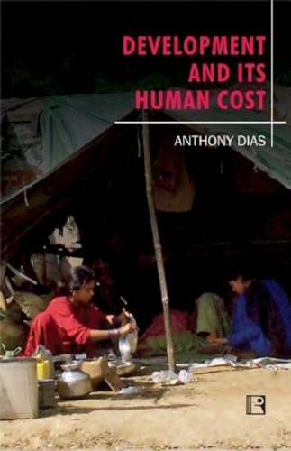 DEVELOPMENT AND ITS HUMAN COST