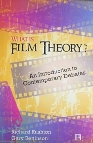 Stock image for WHAT IS FILM THEORY: An Introduction to Contemporary Debates for sale by Books in my Basket