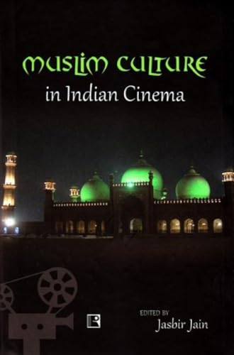 9788131604687: Muslim Culture in Indian Cinema