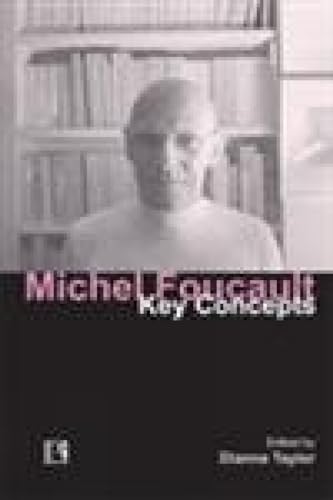 9788131604786: Michel Foucault: Key Concepts