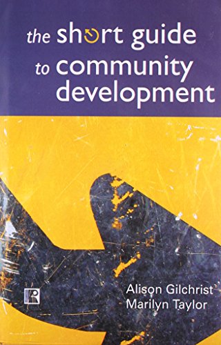 9788131605042: The Short Guide to Community Development