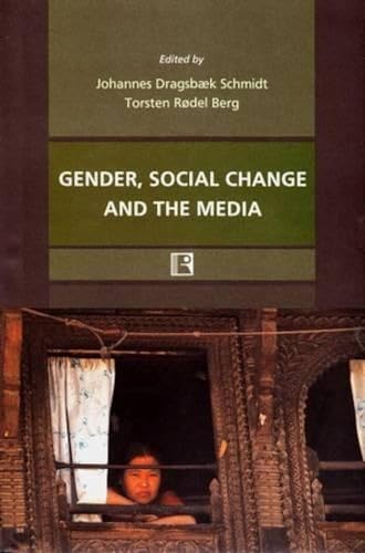 GENDER, SOCIAL CHANGE AND THE MEDIA