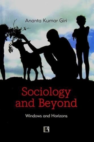 SOCIOLOGY AND BEYOND: Windows and Horizons