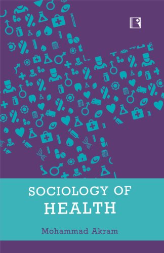 SOCIOLOGY OF HEALTH